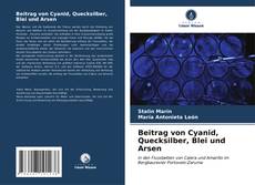 Bookcover of Beitrag von Cyanid, Quecksilber, Blei und Arsen