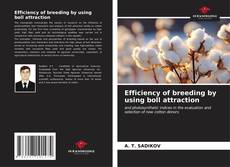 Buchcover von Efficiency of breeding by using boll attraction