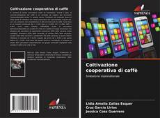 Buchcover von Coltivazione cooperativa di caffè