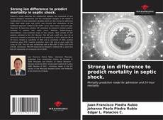 Portada del libro de Strong ion difference to predict mortality in septic shock.