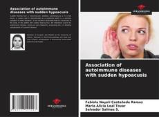 Bookcover of Association of autoimmune diseases with sudden hypoacusis