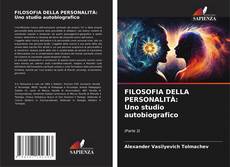 FILOSOFIA DELLA PERSONALITÀ: Uno studio autobiografico kitap kapağı