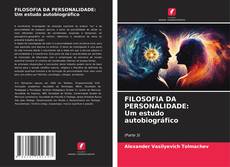Buchcover von FILOSOFIA DA PERSONALIDADE: Um estudo autobiográfico
