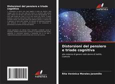 Bookcover of Distorsioni del pensiero e triade cognitiva