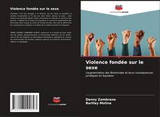 Violence fondée sur le sexe的封面