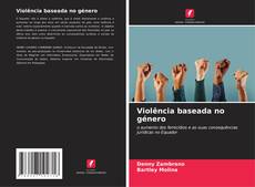 Bookcover of Violência baseada no género