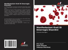 Bookcover of Manifestazioni Orali Di Emorragia Disordini