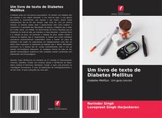 Um livro de texto de Diabetes Mellitus kitap kapağı