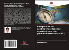 Обложка Perspective de contingence dans les organisations non gouvernementales (ONG)