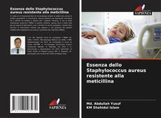 Capa do livro de Essenza dello Staphylococcus aureus resistente alla meticillina 
