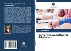 Bookcover of Verwaltungsverhalten von Schulleitern