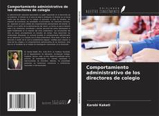 Capa do livro de Comportamiento administrativo de los directores de colegio 