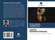 Capa do livro de DENTIN-BIOMODIFIZIERUNG 