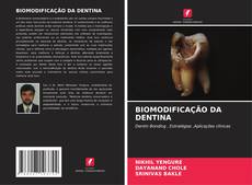BIOMODIFICAÇÃO DA DENTINA的封面