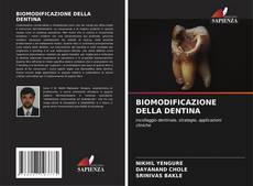 Buchcover von BIOMODIFICAZIONE DELLA DENTINA
