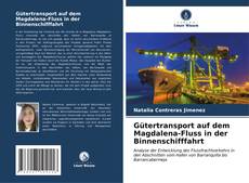 Bookcover of Gütertransport auf dem Magdalena-Fluss in der Binnenschifffahrt