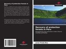 Portada del libro de Recovery of protection forests in Peru