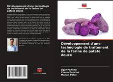Bookcover of Développement d'une technologie de traitement de la farine de patate douce