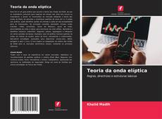 Copertina di Teoria da onda elíptica