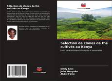 Buchcover von Sélection de clones de thé cultivés au Kenya