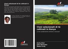Capa do livro de Cloni selezionati di tè coltivati in Kenya 