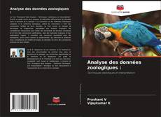 Bookcover of Analyse des données zoologiques :