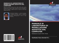 Portada del libro de MANUALE DI LABORATORIO DI MODELLAZIONE ASSISTITA DAL COMPUTER