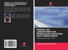 MANUAL DE LABORATÓRIO DE MODELAÇÃO ASSISTIDA POR COMPUTADOR的封面