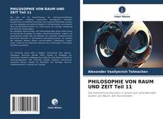 Bookcover of PHILOSOPHIE VON RAUM UND ZEIT Teil 11