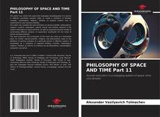Buchcover von PHILOSOPHY OF SPACE AND TIME Part 11