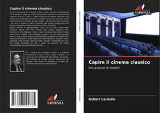 Buchcover von Capire il cinema classico