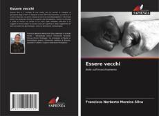 Bookcover of Essere vecchi