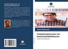 Buchcover von Produktivitätsmuster von Hochschulbibliothekaren