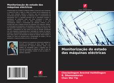 Bookcover of Monitorização do estado das máquinas eléctricas
