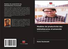 Buchcover von Modèles de productivité des bibliothécaires d'université