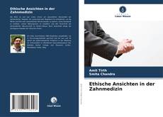 Buchcover von Ethische Ansichten in der Zahnmedizin