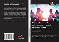 Portada del libro de Diritto internazionale dell'economia e risoluzione delle controversie