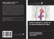 Buchcover von Daño cardiaco y renal en la enfermedad de Fabry