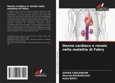 Copertina di Danno cardiaco e renale nella malattia di Fabry