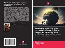Buchcover von Estratégia pedagógica para o campesinato da Inspeção de Guayabal