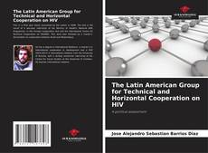 Portada del libro de The Latin American Group for Technical and Horizontal Cooperation on HIV