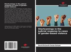Capa do livro de Shortcomings in the judicial response to cases of gender-based violence 