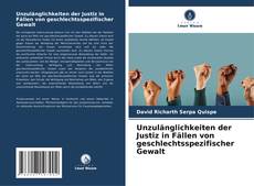 Copertina di Unzulänglichkeiten der Justiz in Fällen von geschlechtsspezifischer Gewalt