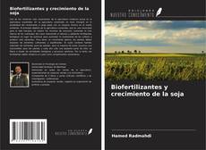 Capa do livro de Biofertilizantes y crecimiento de la soja 