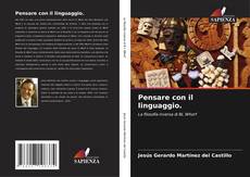 Portada del libro de Pensare con il linguaggio.