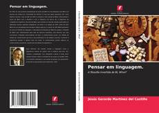 Bookcover of Pensar em linguagem.