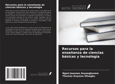 Buchcover von Recursos para la enseñanza de ciencias básicas y tecnología