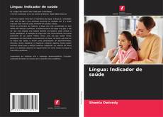 Língua: Indicador de saúde kitap kapağı