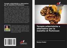 Portada del libro de Terapie erboristiche e alternative per la malattia di Parkinson