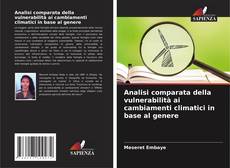 Buchcover von Analisi comparata della vulnerabilità ai cambiamenti climatici in base al genere